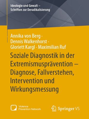 cover image of Soziale Diagnostik in der Extremismusprävention – Diagnose, Fallverstehen, Intervention und Wirkungsmessung